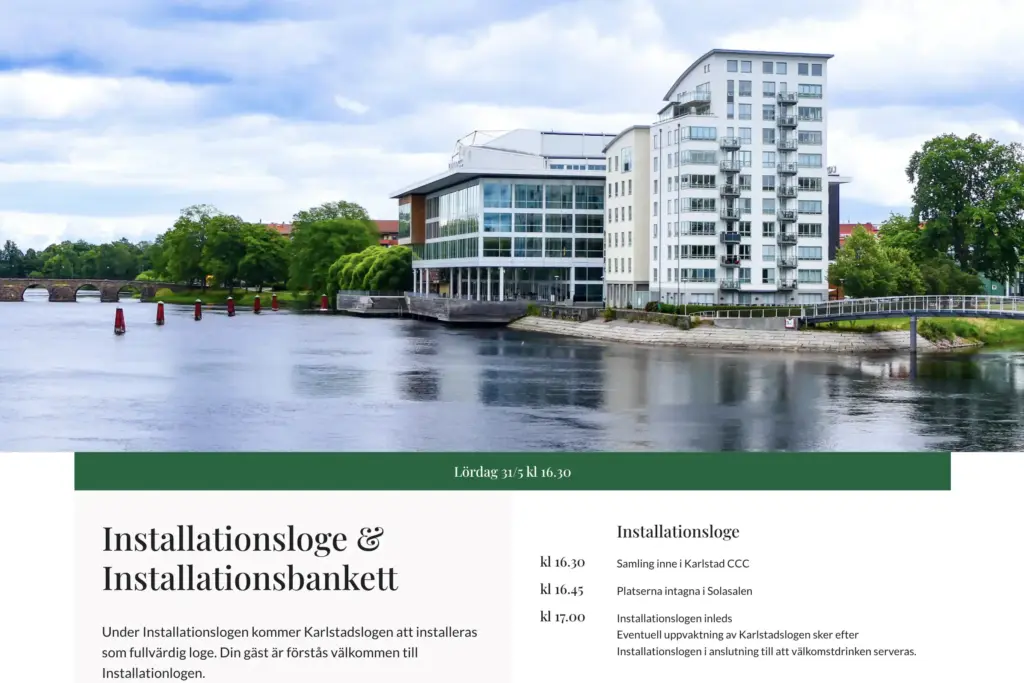 Skärmbild över en sektion på W6 Karlstadlogen som handlar om installationslodge och installationsbankett. En stor bild över vattnet, med högre byggnader i bakgrunden.